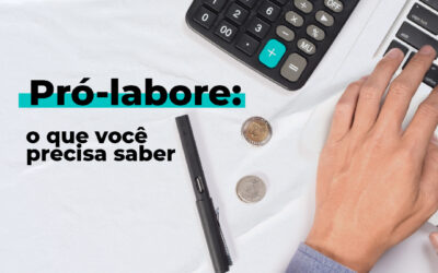 Pró-labore: tudo o que você precisa saber