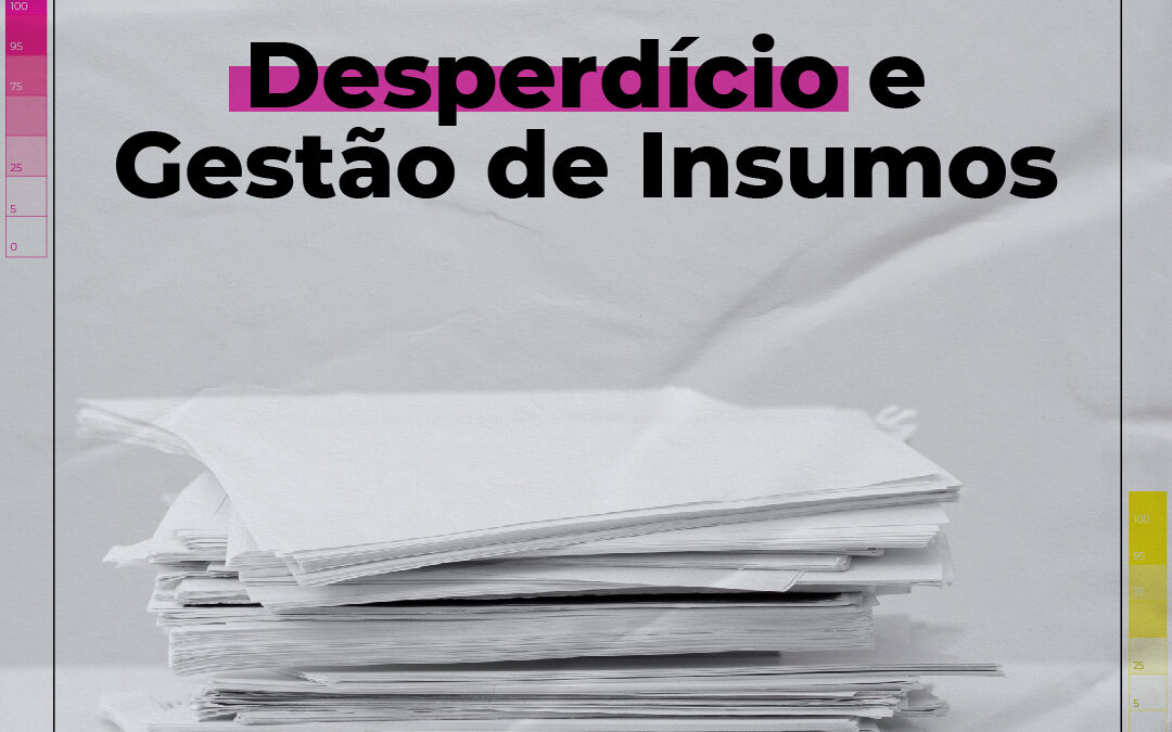 Como evitar desperdícios na indústria gráfica?